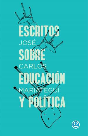 Cover of the book Escritos sobre educación y política by Eduardo Rabasa
