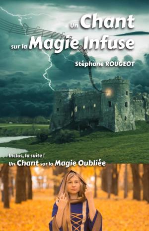 Cover of the book UN CHANT SUR LA MAGIE INFUSE by Robert Louis Stevenson
