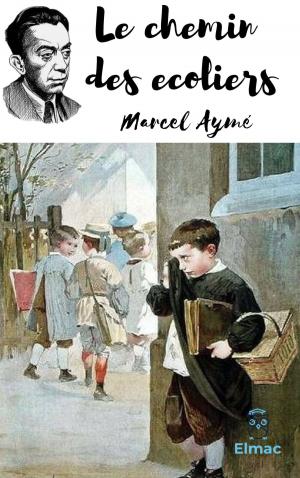 Cover of the book Le chemin des écoliers by Stéphane Crolard