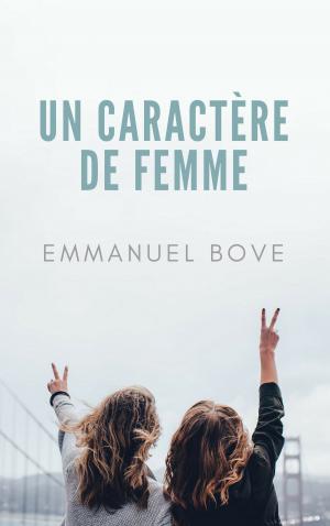 Book cover of Un caractère de femme