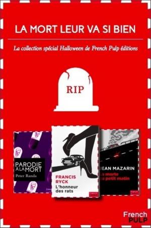 Cover of the book La mort leur va si bien - Coffret spécial Halloween by Peter Randa