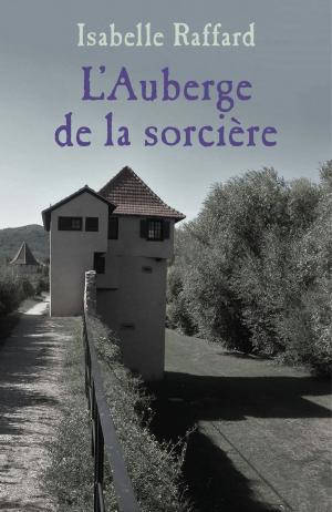 Cover of the book L'Auberge de la sorcière by Chrys Galia