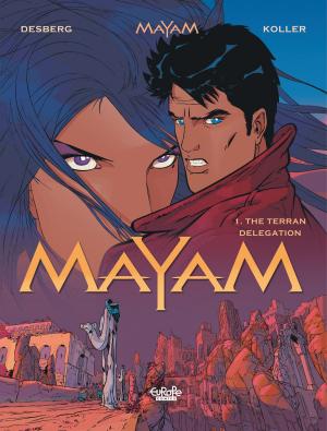 Cover of the book Mayam 1. The Terran Delegation by Gilbert Thomas