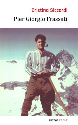 Cover of the book Pier Giorgio Frassati by Pastor Alain, Jean-Paul Lucet