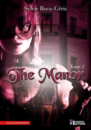 Cover of the book The Manor by Gina Monte-Corges