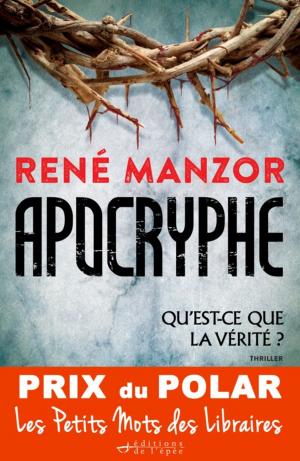 Cover of the book Apocryphe - Prix du Polar Les Petits Mots des Libraires by Laurence Peyrin