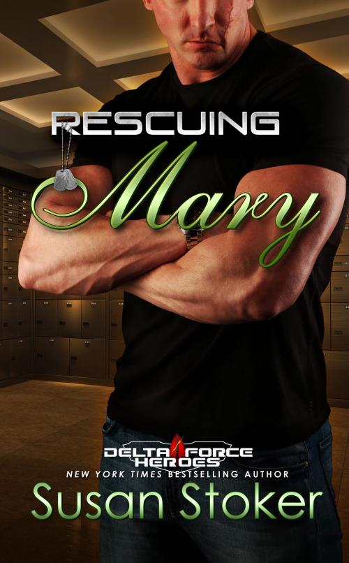 Cover of the book Rescuing Mary by Susan Stoker, Stoker Aces Production LLC