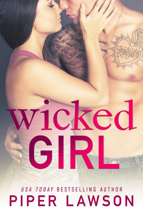 Cover of the book Wicked Girl by Piper Lawson, Piper Lawson Books