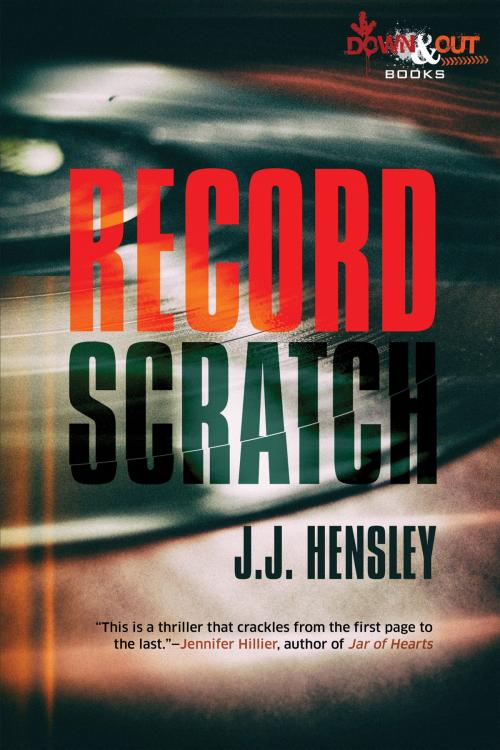 Cover of the book Record Scratch by J.J. Hensley, Down & Out Books