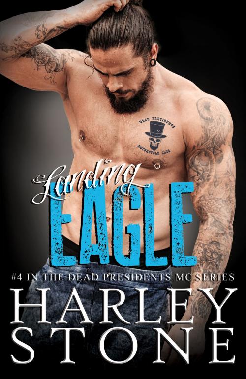 Cover of the book Landing Eagle by Harley Stone, Harley Stone