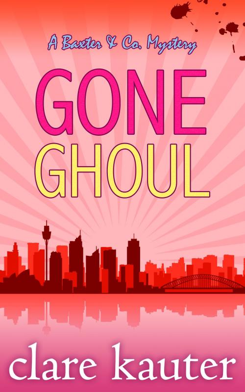 Cover of the book Gone Ghoul by Clare Kauter, Clare Kauter
