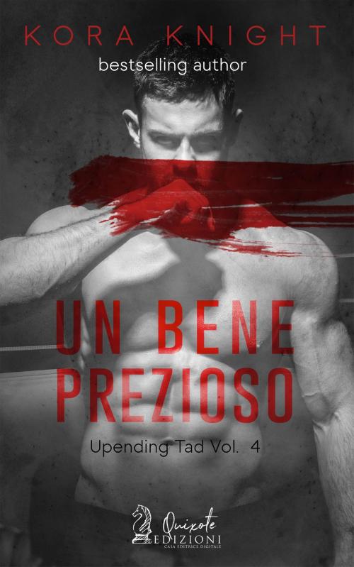 Cover of the book Un bene prezioso by Kora Knight, Quixote Edizioni