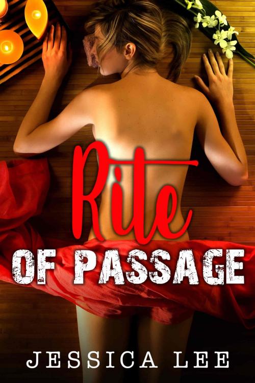 Cover of the book Rite of Passage by Jessica Lee, Jessica Lee