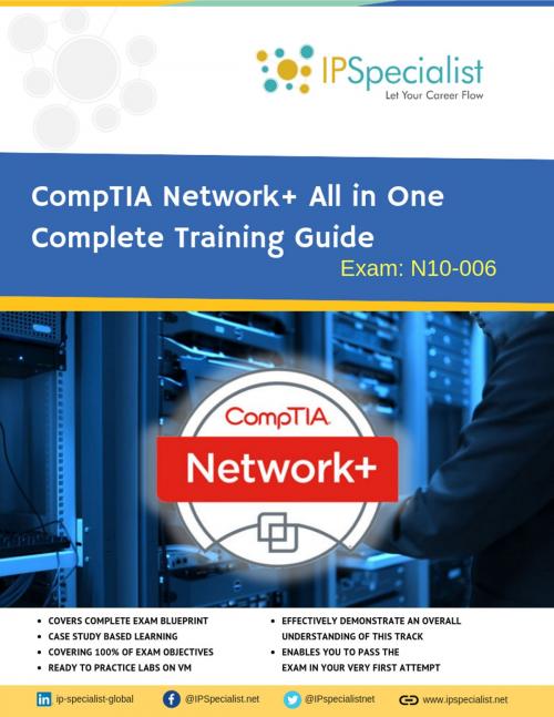 Cover of the book CompTIA Network+ Training Guide by IP Specialist, IP Specialist