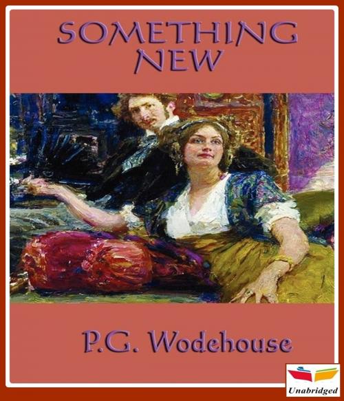 Cover of the book Something New by P. G. Wodehouse, CLASSIC COLLECTION 600