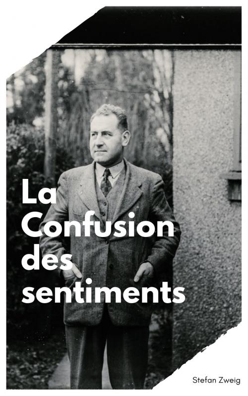 Cover of the book La Confusion des sentiments by Stefan Zweig, CJM