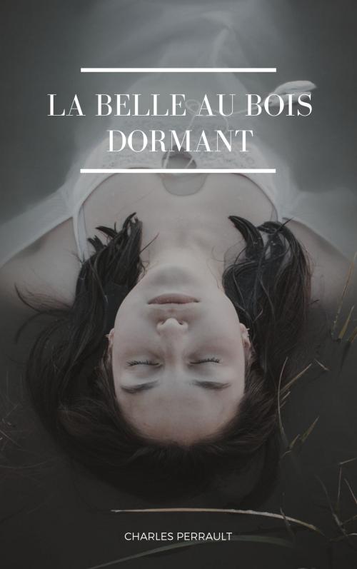 Cover of the book La Belle au bois dormant by Charles Perrault, CJM