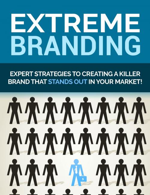 Cover of the book Extreme Branding by Ramon Tarruella, Ramon Tarruella