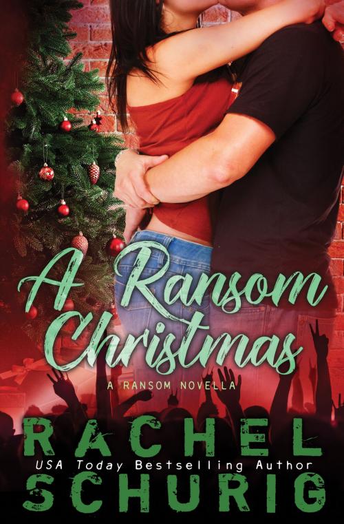 Cover of the book A Ransom Christmas by Rachel Schurig, Rachel Schurig