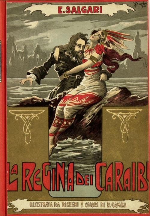 Cover of the book La regina dei Caraibi by Emilio Salgari, Emilio Salgari