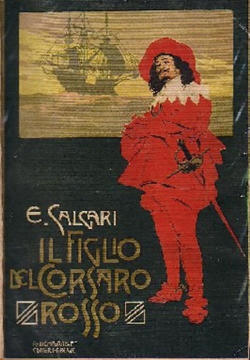 Cover of the book Il figlio del corsaro rosso by Emilio Salgari, Emilio Salgari