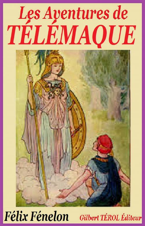 Cover of the book Les Aventures de Télémaque by FÉLIX FÉNELON, GILBERT TEROL
