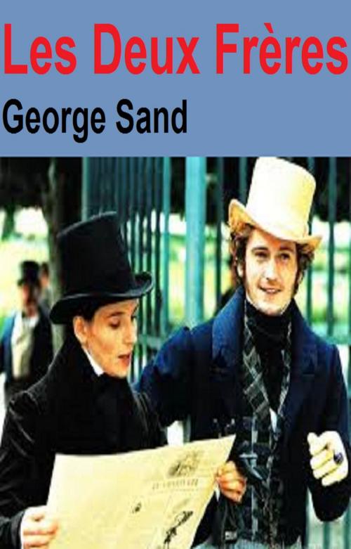 Cover of the book Les Deux Frères by GEORGE SAND, GILBERT TEROL