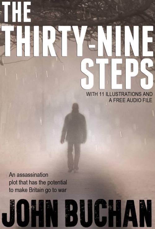 Cover of the book The Thirty-nine Steps: With 11 Illustrations and a Free Audio Link by John Buchan, Fugu_Fish Publishing