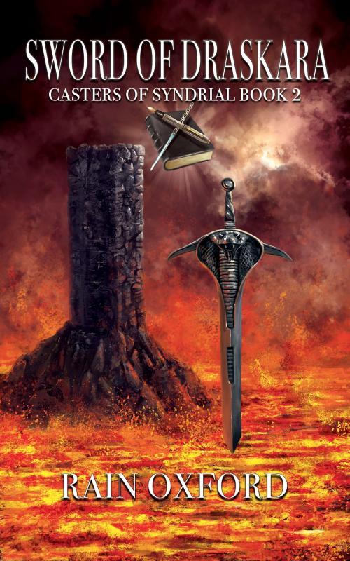 Cover of the book Sword of Draskara by Rain Oxford, Rain Oxford
