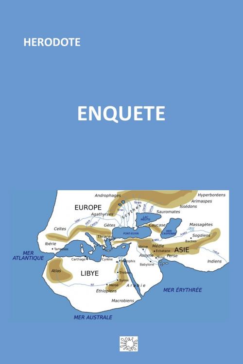 Cover of the book ENQUETE by HERODOTE, jamais.eugénie