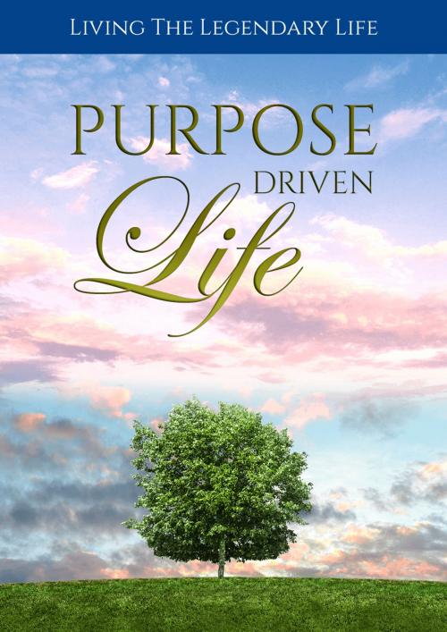 Cover of the book Purpose Driven Life by Ramon Tarruella, Ramon Tarruella