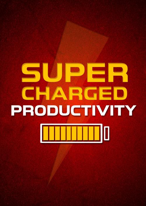 Cover of the book Supercharged Productivity by Ramon Tarruella, Ramon Tarruella