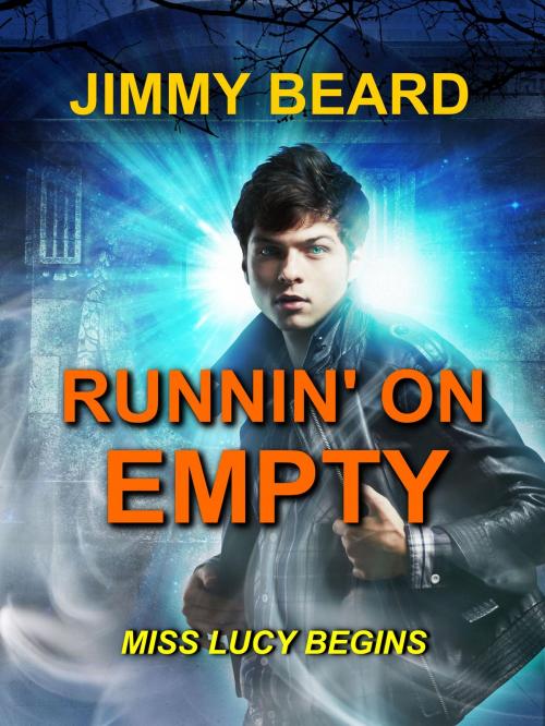 Cover of the book Runnin' On Empty by Jimmy Beard, Jimmy Beard