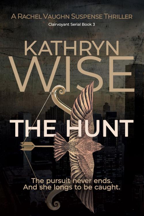 Cover of the book The Hunt by Kathryn Wise, Soul Words