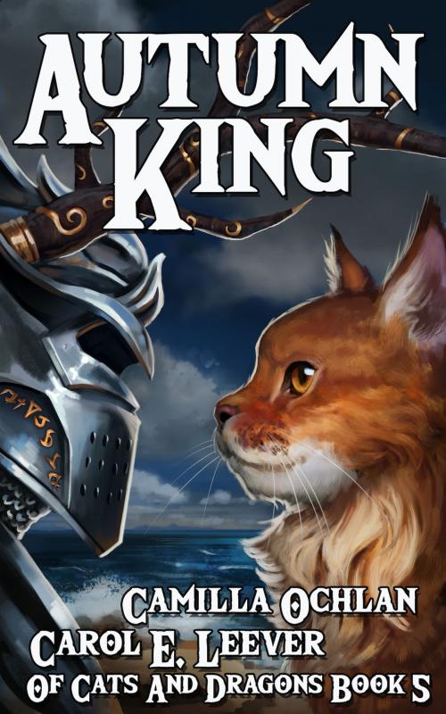 Cover of the book Autumn King by Carol E. Leever, Camilla Ochlan, Lepton Film LLC