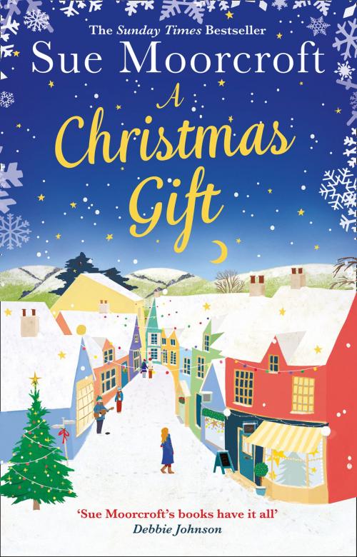 Cover of the book A Christmas Gift by Sue Moorcroft, HarperCollins Publishers