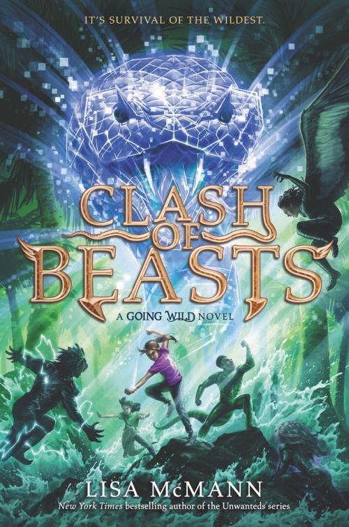 Cover of the book Going Wild #3: Clash of Beasts by Lisa McMann, HarperCollins