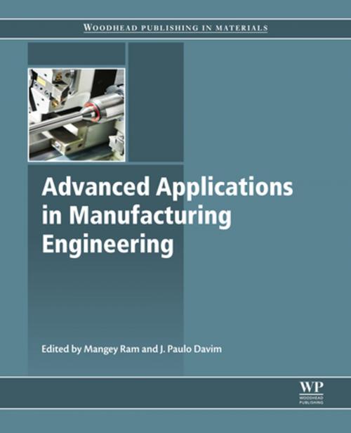 Cover of the book Advanced Applications in Manufacturing Engineering by , Elsevier Science