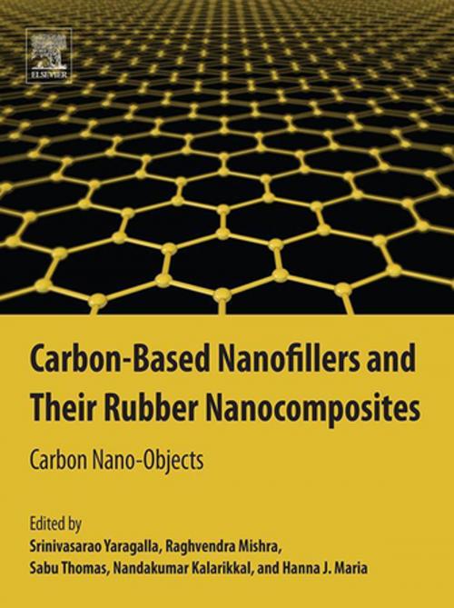 Cover of the book Carbon-Based Nanofillers and Their Rubber Nanocomposites by , Elsevier Science