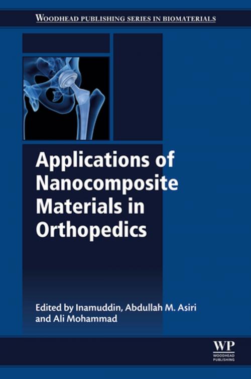 Cover of the book Applications of Nanocomposite Materials in Orthopedics by , Elsevier Science