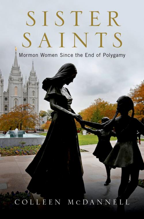 Cover of the book Sister Saints by Colleen McDannell, Oxford University Press