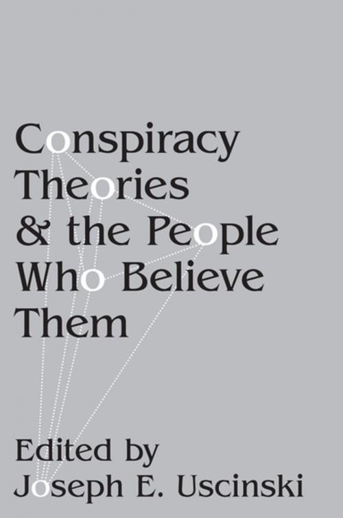 Cover of the book Conspiracy Theories and the People Who Believe Them by , Oxford University Press