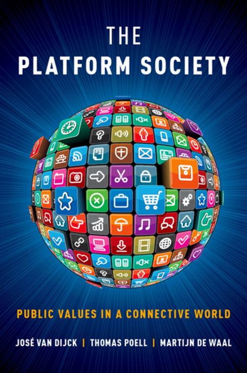 Cover of the book The Platform Society by José van Dijck, Thomas Poell, Martijn de Waal, Oxford University Press