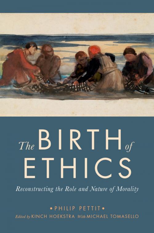 Cover of the book The Birth of Ethics by Philip Pettit, Oxford University Press