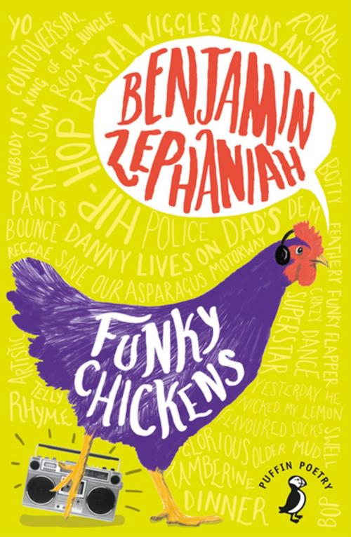Cover of the book Funky Chickens by Benjamin Zephaniah, Penguin Books Ltd