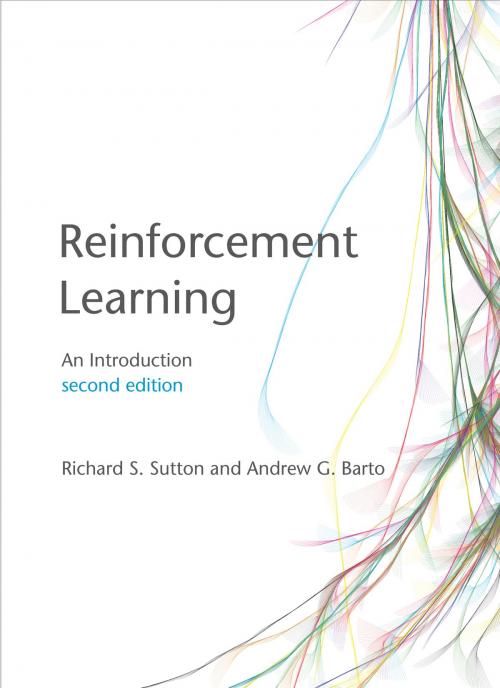 Cover of the book Reinforcement Learning by Richard S. Sutton, Andrew G. Barto, The MIT Press