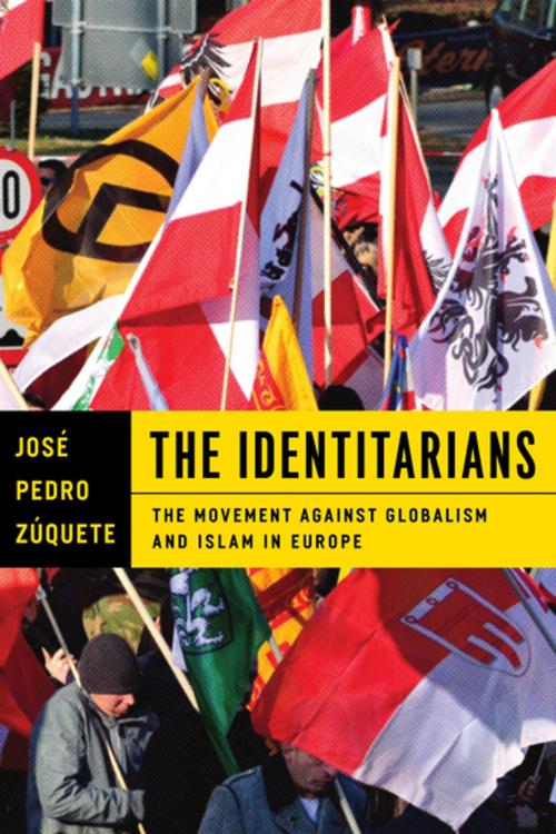 Cover of the book The Identitarians by José Pedro Zúquete, University of Notre Dame Press