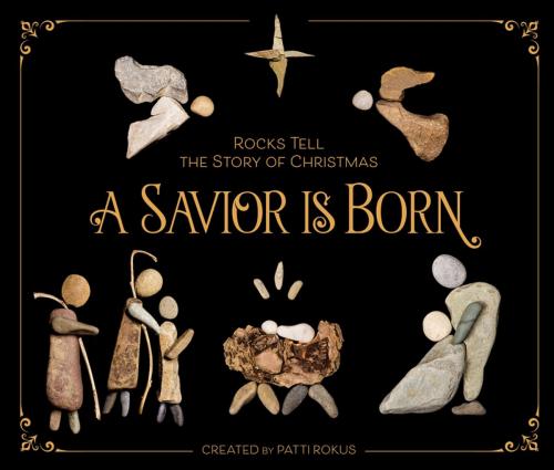 Cover of the book A Savior Is Born by Patti Rokus, Zonderkidz