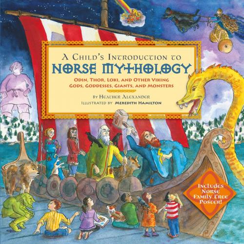 Cover of the book A Child's Introduction to Norse Mythology by Heather Alexander, Running Press