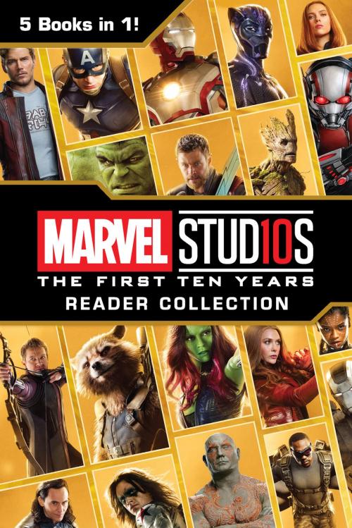 Cover of the book Marvel Studios: The First Ten Years Reader Collection by Marvel, Little, Brown Books for Young Readers